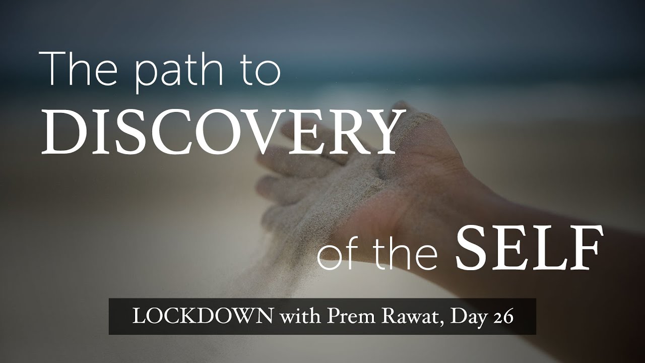 Día 26 – Confinamiento con Prem Rawat