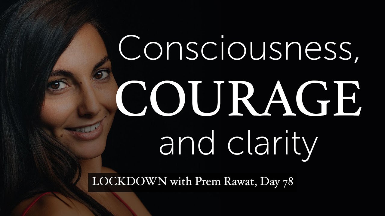 Confinamiento con Prem Rawat – Día 78