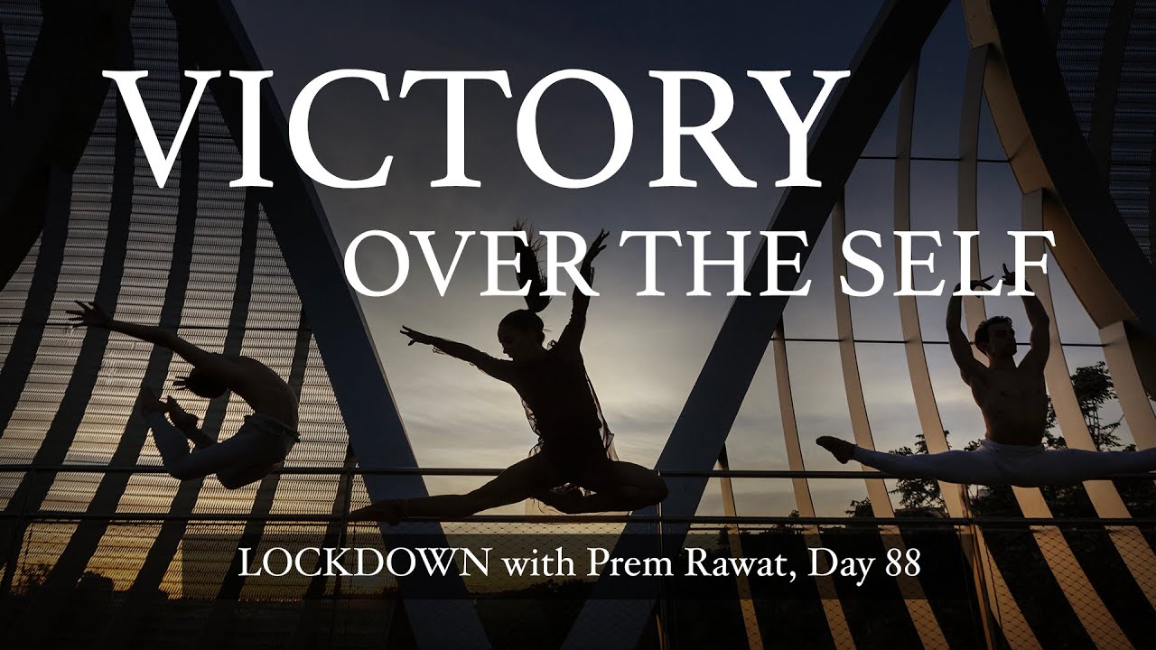 Confinamiento con Prem Rawat – Día 88