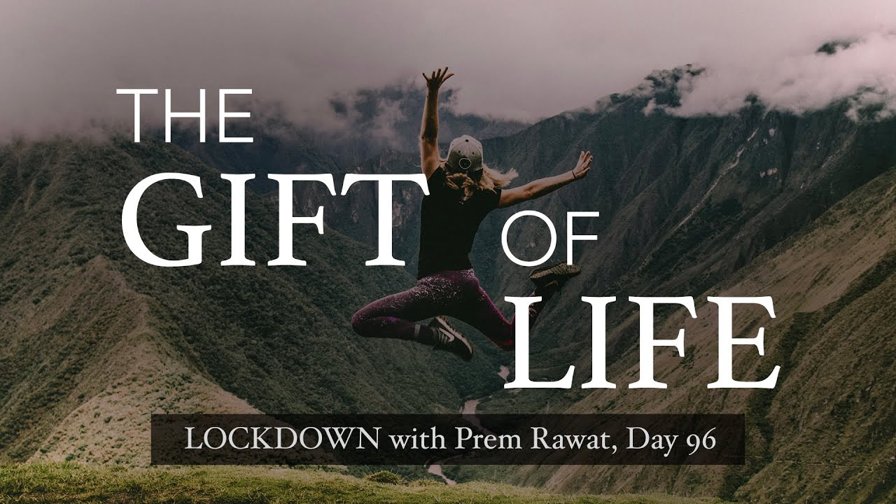 Confinamiento con Prem Rawat – Día 96