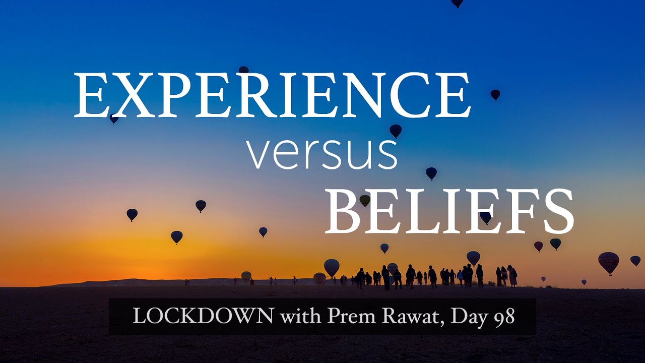 Confinamiento con Prem Rawat – Día 98