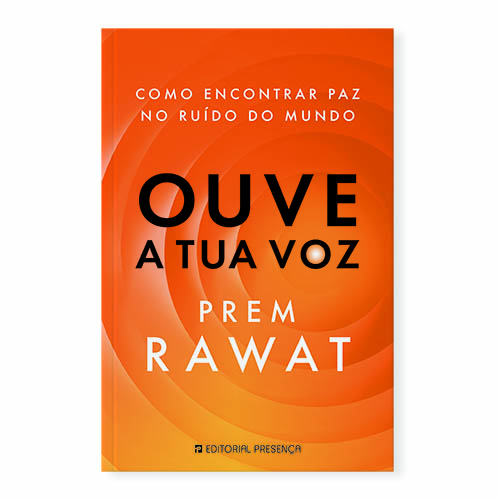 Ouve a Tua Voz – Como Encontrar Paz no Ruído do Mundo