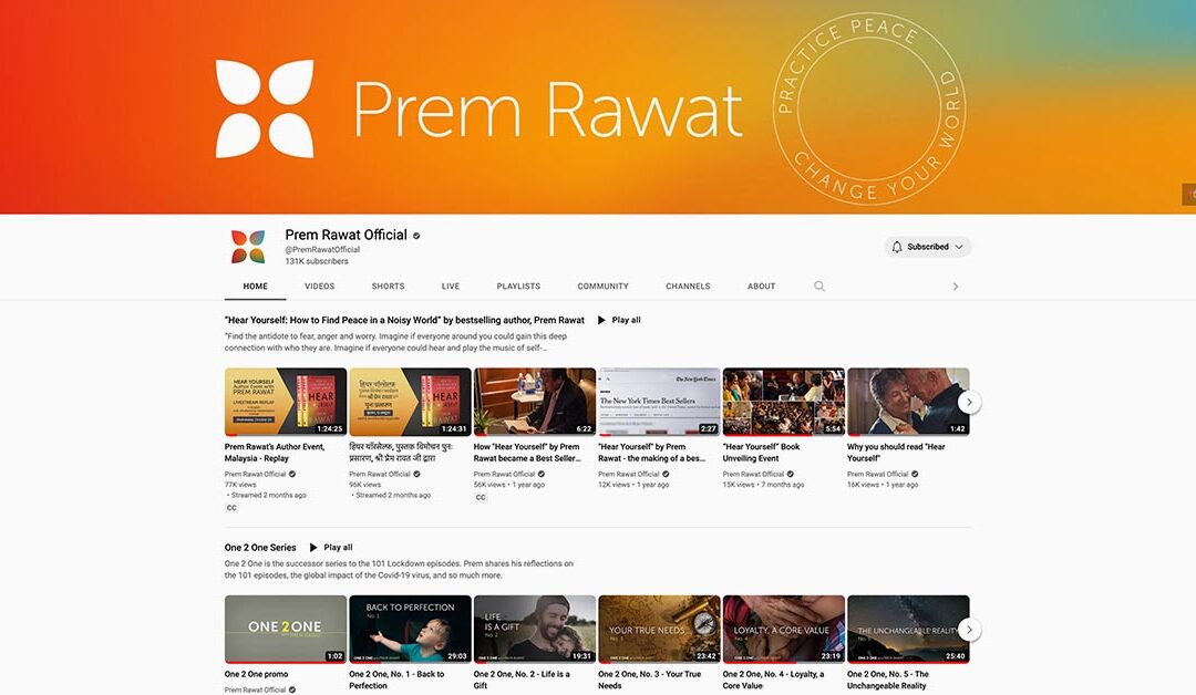 UPDATE: Prem Rawat’s Official YouTube Channel